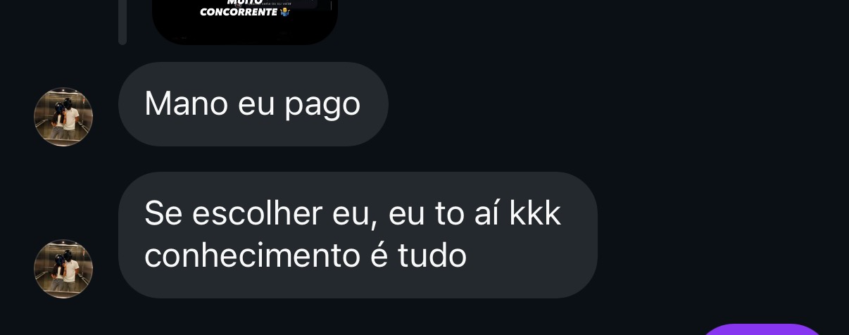 Mano eu pago. Se escolher eu, eu to aí